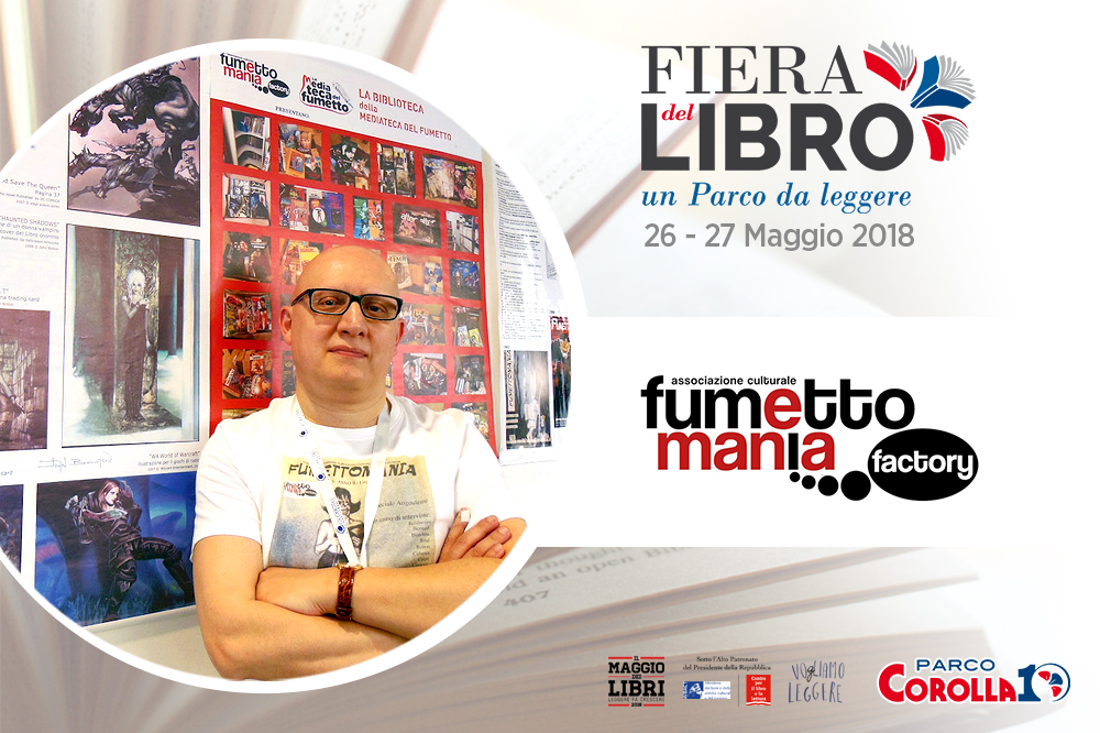 FUMETTOMANIA FACTORY alla Fiera del Libro