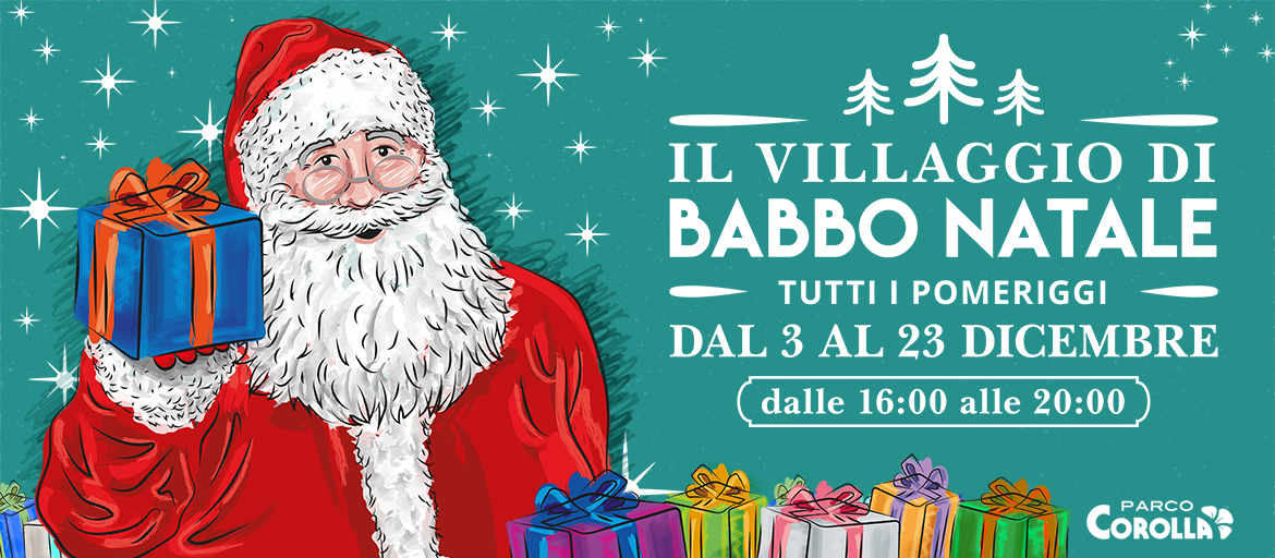 Il Villaggio Babbo Natale.Il Villaggio Di Babbo Natale Eventi Parco Corolla